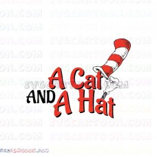 A Cat And A Hat Dr Seuss The Cat in the Hat svg dxf eps pdf png