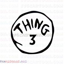 Dr Seuss Thing 3 circle svg dxf eps pdf png