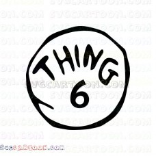 Dr Seuss Thing 6 circle Dr Seuss The Cat in the Hat svg dxf eps pdf png