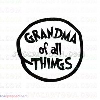 Grandma of all Things Dr Seuss The Cat in the Hat svg dxf eps pdf png