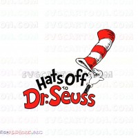 Hats Off To Dr Seuss Dr Seuss The Cat in the Hat svg dxf eps pdf png