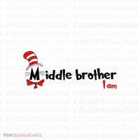 I Am Middle Brother Dr Seuss The Cat in the Hat svg dxf eps pdf png