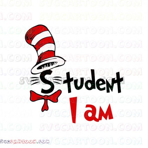 Download I Am Student Dr Seuss The Cat In The Hat Svg Dxf Eps Pdf Png