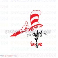 Only you can Control Your Future Dr Seuss The Cat in the Hat svg dxf eps pdf png