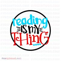 Reading is My Thing Dr Seuss The Cat in the Hat 2 svg dxf eps pdf png