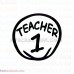 Teacher one 1 Dr Seuss The Cat in the Hat svg dxf eps pdf png