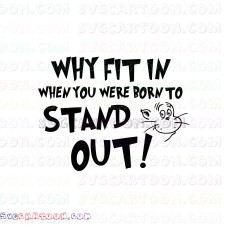 Why Fit in When You were Born To Stand Out Dr Seuss The Cat in the Hat svg dxf eps pdf png